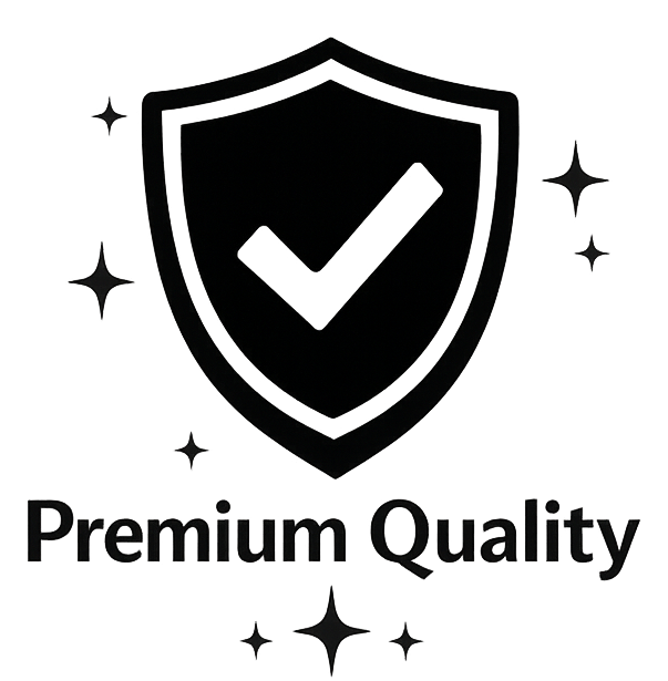 Premium Quality